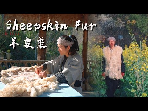 Sheepskin Fur: Making Raw Sheepskin into Clothes