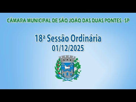 18ª Sessão Ordinária - 01/12/2025