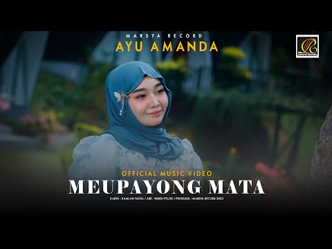 Ayu Amanda - Meupayong Mata (Official Music Video) 