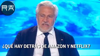 Julio Ariza describe tajantemente la realidad de Netflix y Amazon