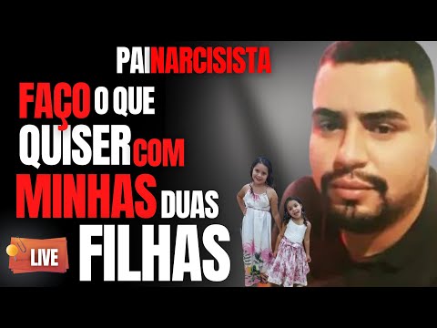 PAI NARCISISTA MATA FILHAS PARA SE VINGAR DA EX-MULHER - C/ DRA ROSANGELA MONTEIRO -