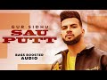 Sau Putt Bass Boosted Gur Sidhu Ft Gurlej Akhtar Jassa Dhillon Latest Punjabi Songs 2021