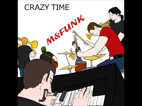 M&FUNK Crazy Time ( Preview)