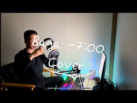 BAGA - 7:00 COVER ( Ft Wschley Unofficial Video )