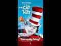 Opening And Closing To Dr Seuss The Cat In The Hat VHS 2004
