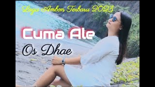 Download lagu LAGU AMBON TERBARU 2023 // OS DHAE - CUMA ALE //  MUSIC VIDEO // NEW CLIP VERSION mp3 Download lagu LAGU AMBON TERBARU 2023 // OS DHAE - CUMA ALE //  MUSIC VIDEO // NEW CLIP VERSION mp3