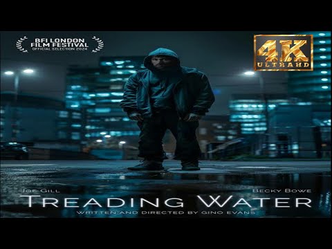 Treading Water 2025 Full Movies || Set amidst the backdrop of the iconic Manchester skyline ||