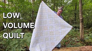 Creating a LOW VOLUME QUILT