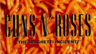 Guns N&#39; Roses - The Spaghetti Incident? - 09 - Attitude