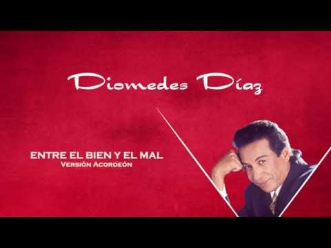 Entre El Bien Y El Mal  Diomedes Diaz