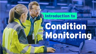 Condition Monitoring: a Gateway to Predictive Maintenance