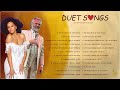 Greatest Duet Songs Collection Best Duet Love Songs Of All Time