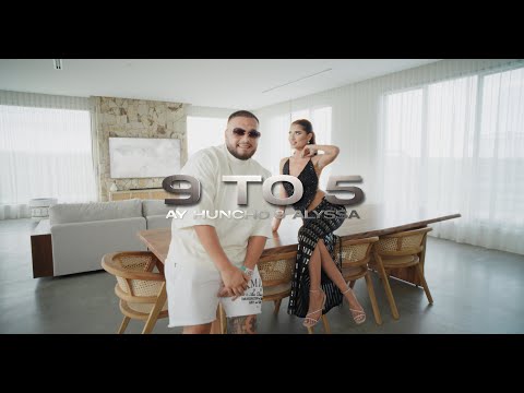 AY HUNCHO x ALYSSA - 9 TO 5 (Official Music Video)