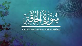 Download lagu 69 -  Surah Al Haqqah  - Quran Reciter: Mishary bin Rashid Alafasy mp3