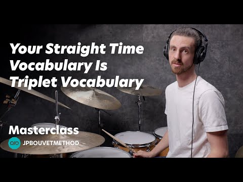 JP Bouvet Masterclass - Convert Your Straight Time Vocabulary Into Triplet Vocabulary