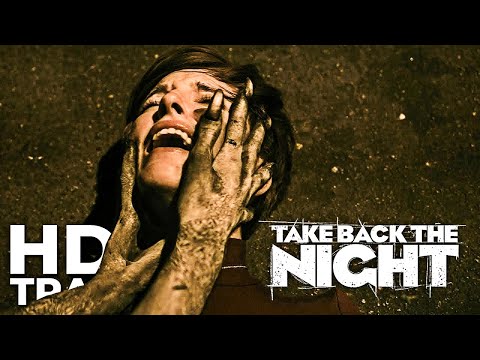 TAKE BACK THE NIGHT (2022) Official UK Trailer — (HD)