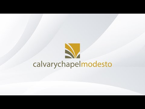 Calvary Chapel Modesto Live - January 29, 2023 AM Service