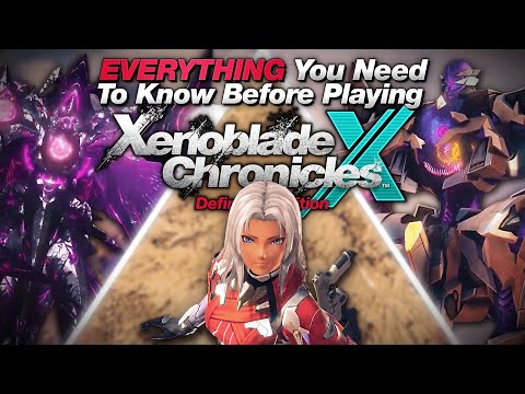 WATCH This Video Before Playing Xenoblade Chronicles X Definitive Edition | Spoiler Free
