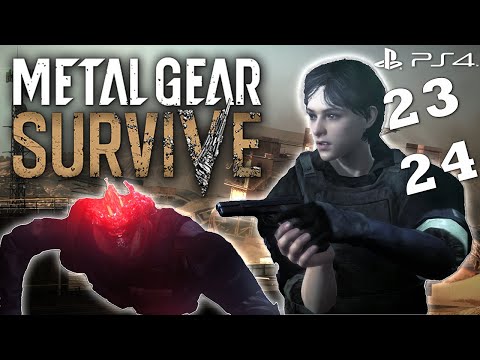 Metal Gear Survive - Chapters 23-24 | FULL Playthrough - No Commentary