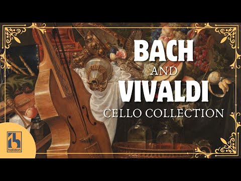 Bach and Vivaldi: Cello Collection