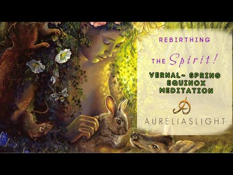 Spring Equinox Guided Meditation 🌷 by Aureliaslight 432hz