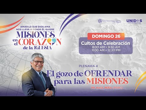 El gozo de ofrendar para las misiones -  26 de octubre