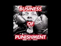 Consolidated - Business Of Punishment (1994)