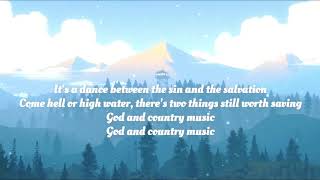 God and Country Music (Lyrics) -George Strait