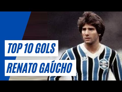 Top 10: Gols de RENATO GAÚCHO - Os MELHORES GOLS da carreira de RENATO GAÚCHO
