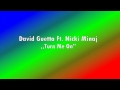 David Guetta Ft. Nicki Minaj - Turn me On ...