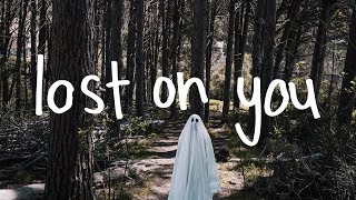 Lost On You Music Video