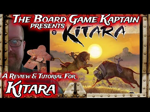 The Board Game Kaptain's Review & Tutorial for Kitara