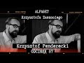 ALFABET KRZYSZTOFA ZANUSSIEGO | KRZYSZTOF PENDERECKI | ODC. 87