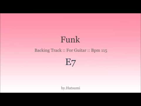 [Backing Track] Funk / E7 / For Guitar/bpm 115