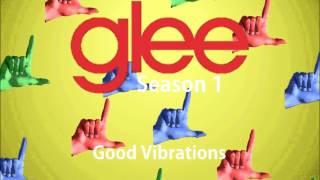 Good Vibrations (Glee Version)