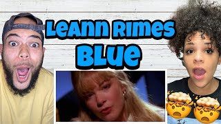 WHERE DID THAT COME FROM!.. | FIRST TIME HEARING LeAnn Rimes  - Blue REACTION