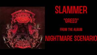 Slammer - Greed