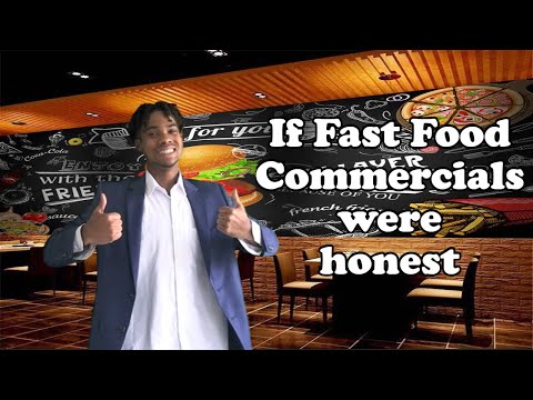 If Fast Food Commercials Were Honest...
