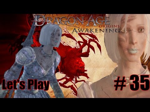 LP Dragon Age: Awakening Part 35 - Kal'Hirol - Sigrun