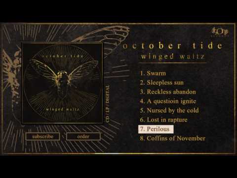 OCTOBER TIDE - Perilous (Official Track Stream)