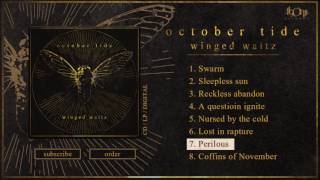 OCTOBER TIDE - Perilous (Official Track Stream)