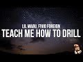 Lil Mabu Fivio Foreign TEACH ME HOW TO DRILL Lyrics