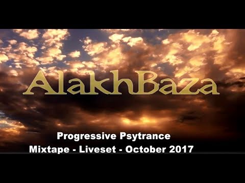 Alakhbaza - Progressive Psytrance Mixtape - Liveset - October 2017