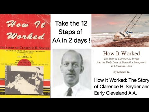 Clarence Snyder ~ Started AA in Cleveland, Ohio