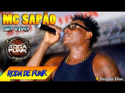 MC Sapão :: Show Completo ao vivo e pela primeira vez na Roda de Funk ::