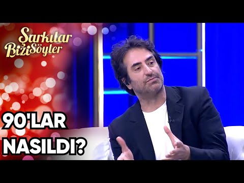 90'lar Nasıldı? | Şarkılar Bizi Söyler 52. Bölüm