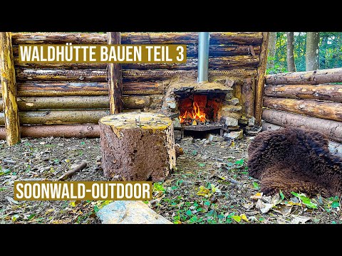 Waldhütte bauen im Bushcraft Camp Teil 3 I Ein neuer Schornstein für den Ofen I Lagerbau Blockhaus