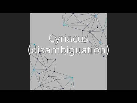 Cyriacus (disambiguation)