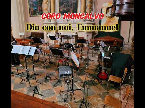 Natale 2024 - Coro Moncalvo - Dio con noi, Emmanuel - Special Guest: Riccardo (Violino) 13 anni
