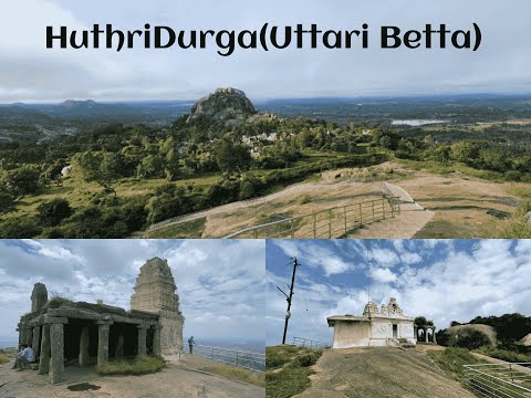 Uttari Betta (Huthridurga)